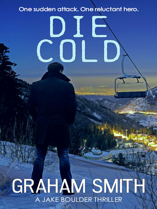 Title details for Die Cold by Graham Smith - Wait list
